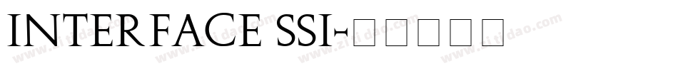 Interface SSi字体转换